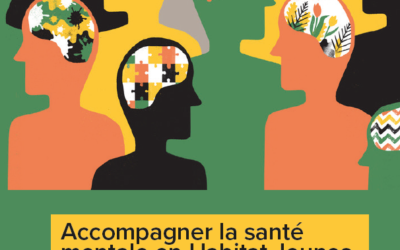 Accompagner la santé mentale en Habitat Jeunes