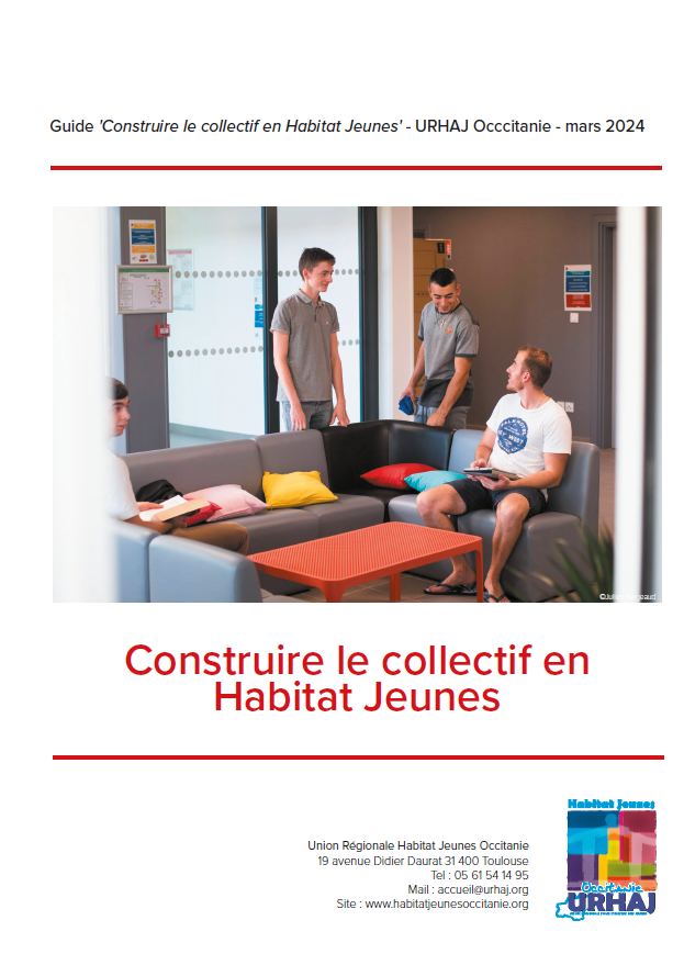 Construire le collectif en Habitat Jeunes URHAJ Occitanie